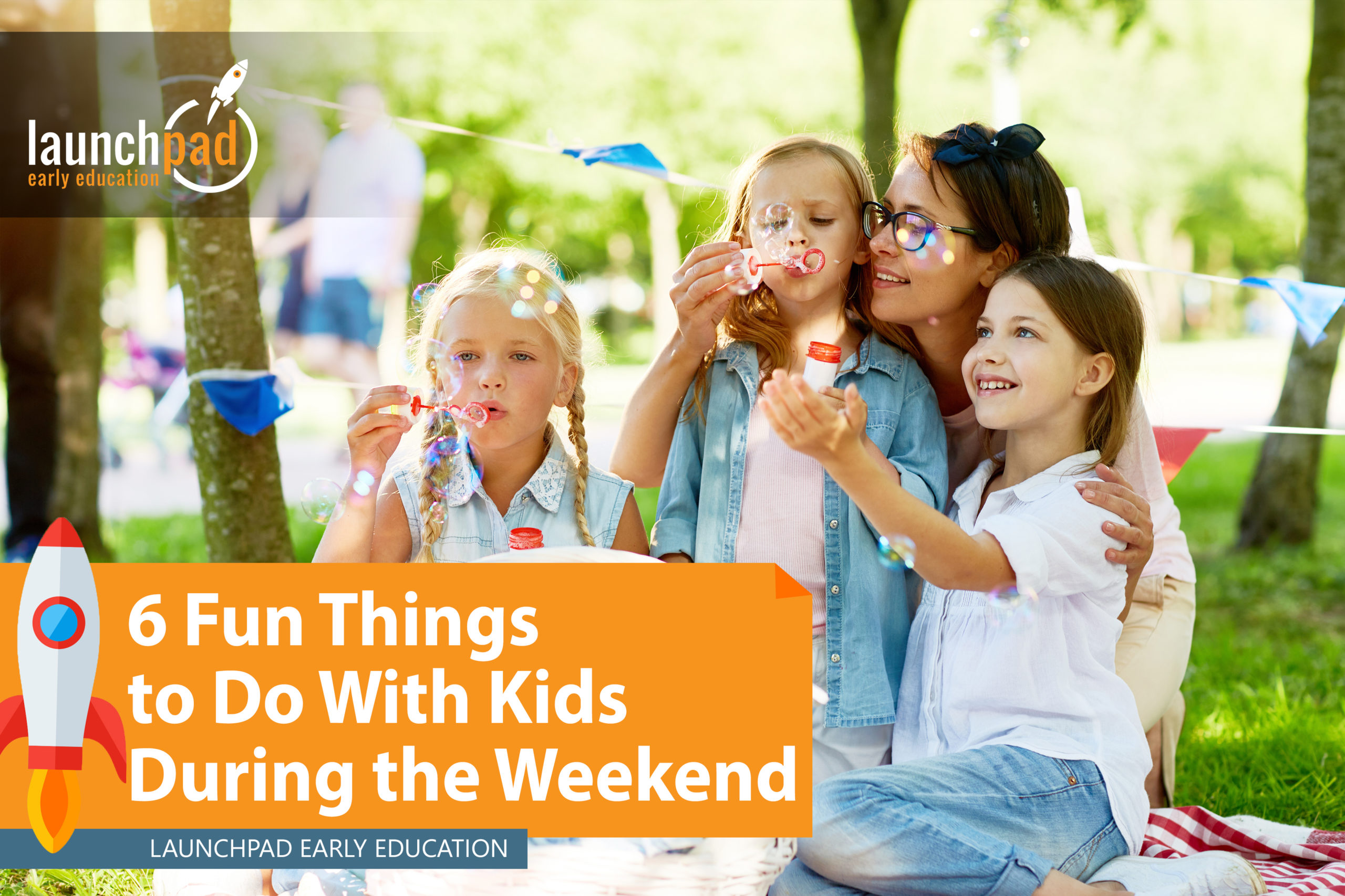 6 fun things to do with kids during the weekend
