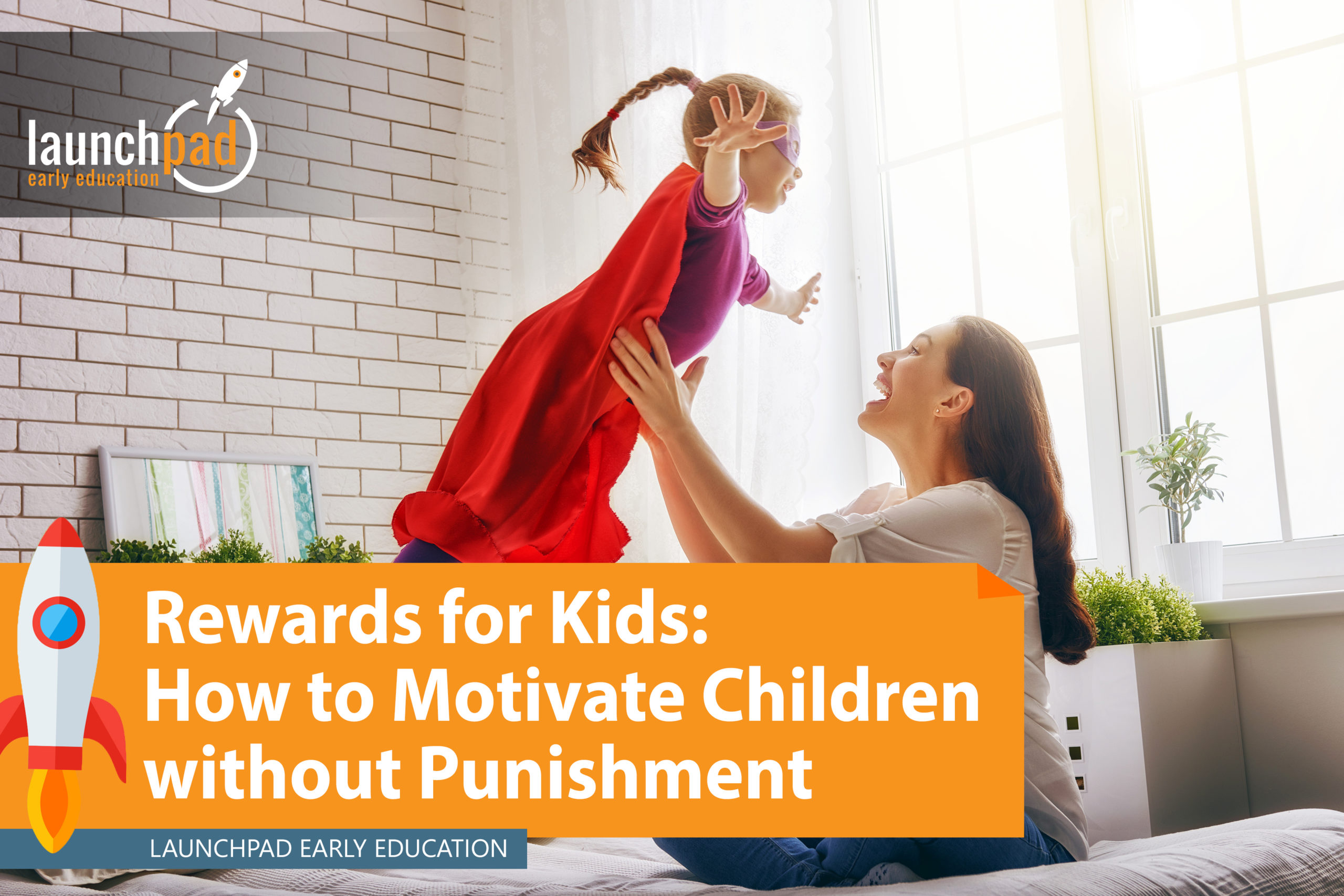 Rewards for kids: how to motivate children without punishment