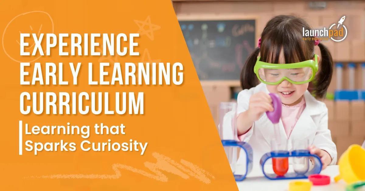 experience early learning curriculum