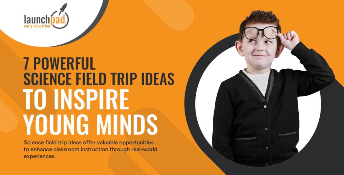 Science Field Trip Ideas