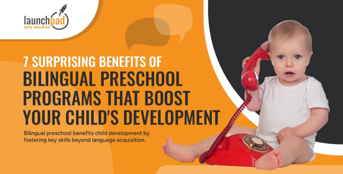 bilingual preschool benefits child development