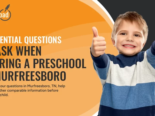 preschool tour questions Murfreesboro TN