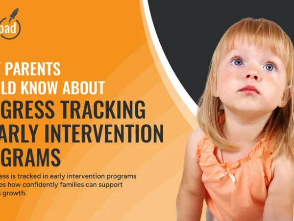 How progress is tracked in early intervention programs