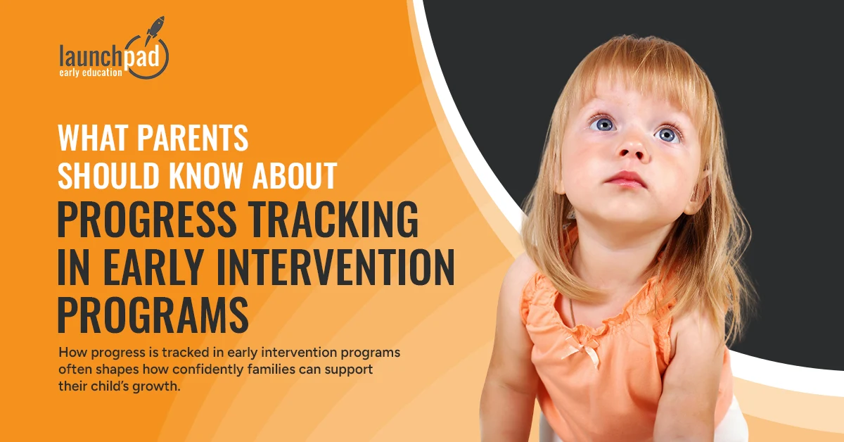How progress is tracked in early intervention programs
